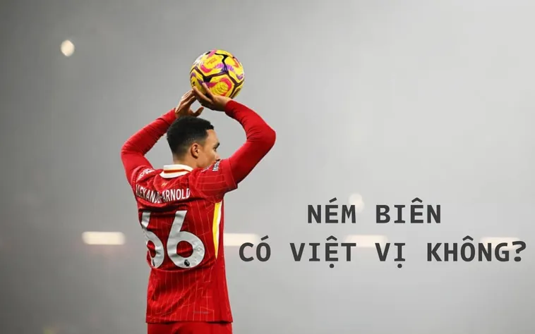 Giải Đáp Thắc Mắc Ném Biên Có Việt Vị Không Và Quy Định Cần Biết