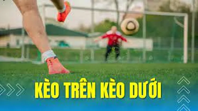 Phân Tích Kỹ Thuật Kèo Trên Kèo Dưới Tại 7M Để Tối Ưu Hóa Đầu Tư