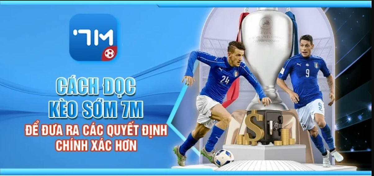 Phân tích kèo nhà cái 7M CN hợp lí nhanh chóng.