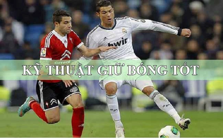 Những Phương Pháp Thực Hiện Kỹ Thuật Khống Chế Bóng Đỉnh Cao Trên Sân